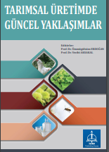 TARIMSAL ÜRETİMDE GÜNCEL YAKLAŞIMLAR